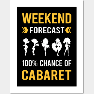 Weekend Forecast Cabaret Cabarets Posters and Art
